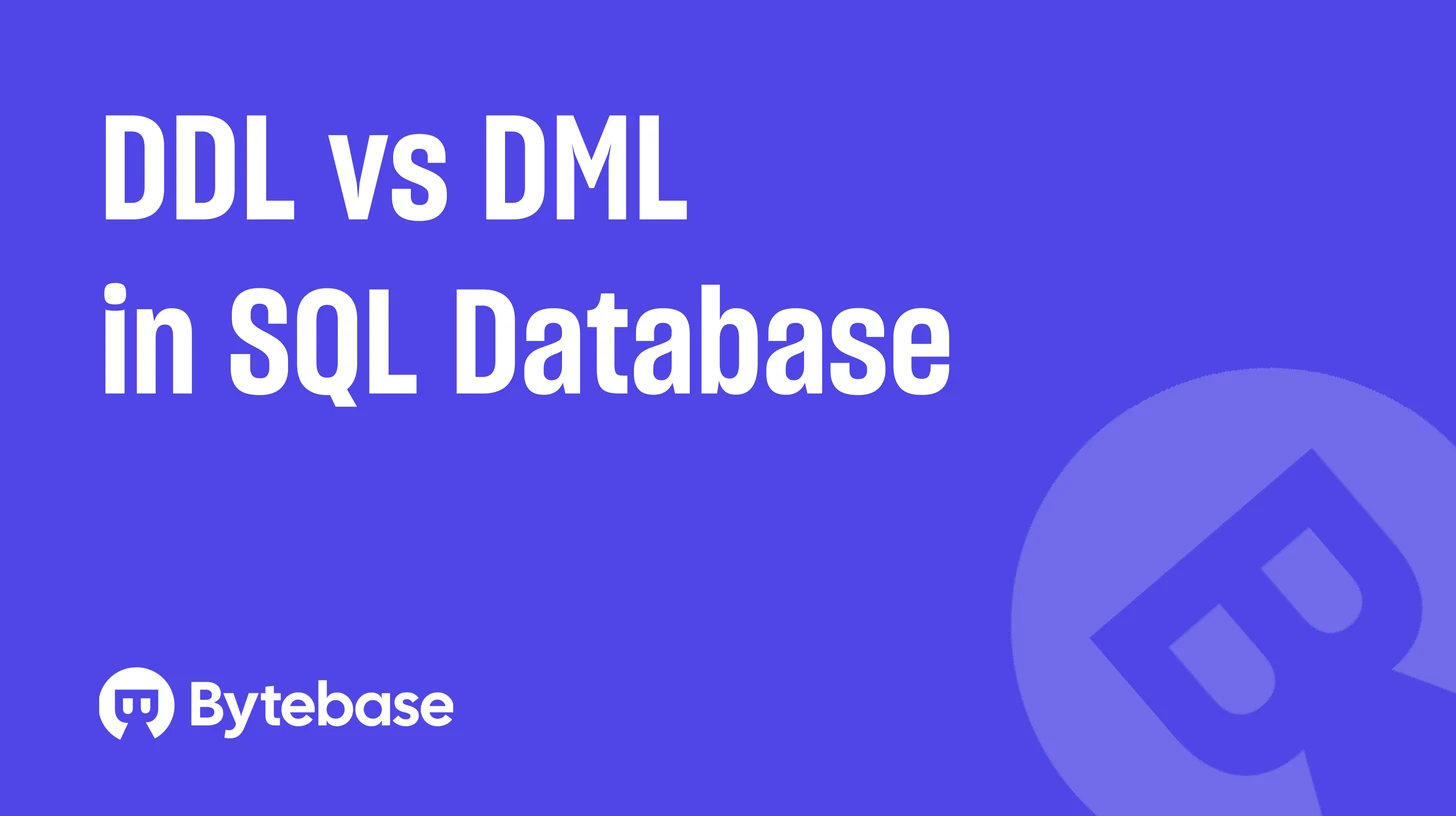 DDL vs DML in SQL: What is Data Definition Language and Data Manipulation Language?